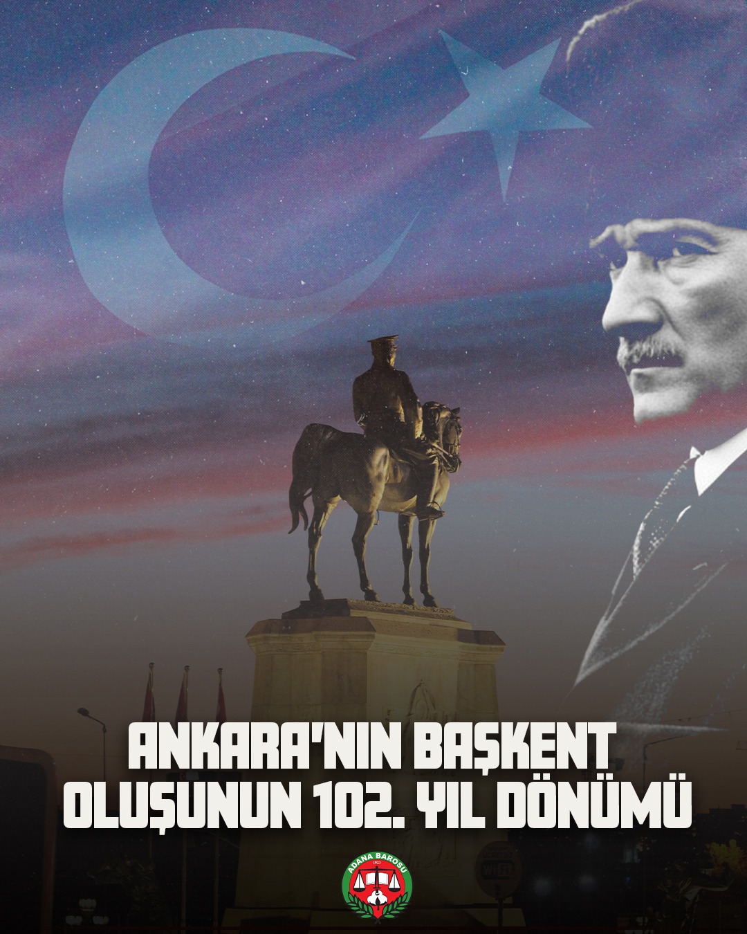 ANKARA’NIN BAŞKENT OLUŞUNUN 102. YIL DÖNÜMÜ